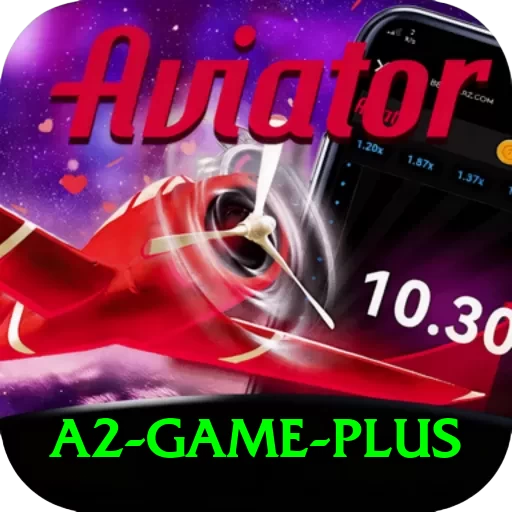 a2 game Max Pro v2.2.4 - 2