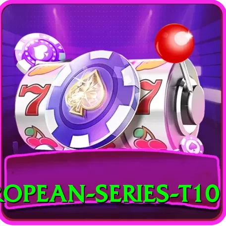 european series t10 Max v5.2.3 - 2